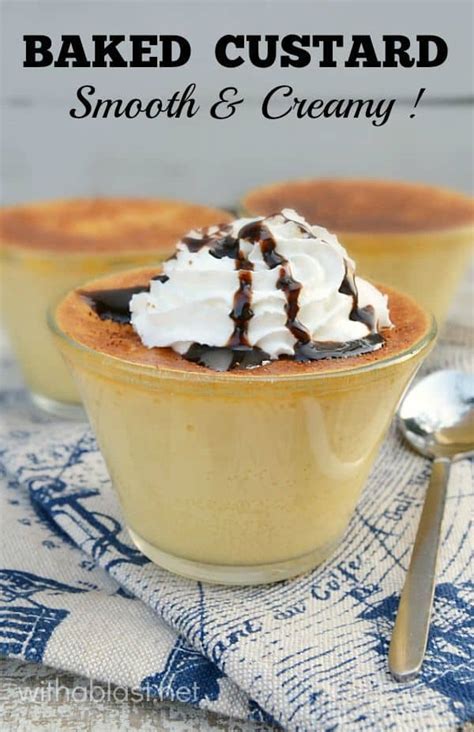 Baked Custard | With A Blast