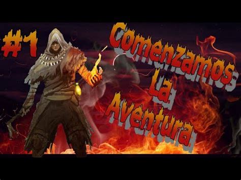 DARK SOULS CON NIVEL 1 capítulo 1 Comenzamos la Aventura D