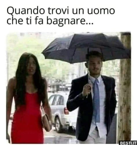 Quando Trovi Un Uomo Besti It Immagini Divertenti Foto