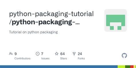 Github Python Packaging Tutorialpython Packaging Tutorial Tutorial