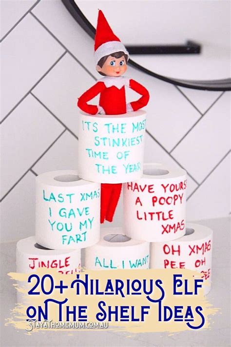 20 Hilarious Elf On The Shelf Ideas Stay At Home Mum Elf On The