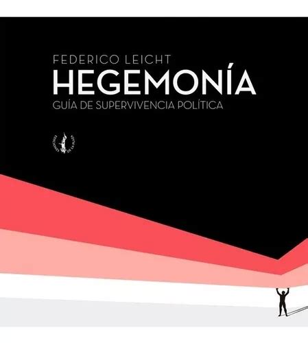 Libro Hegemon A Federico Leicht Mercadolibre