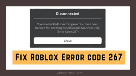 How To Fix Roblox Error Code 267 【solved】 Windows Club