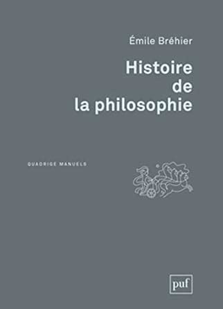 Histoire de la philosophie Bréhier Émile Amazon co za Books