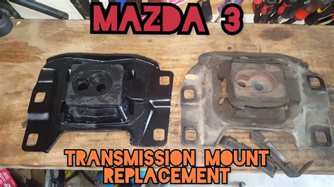 How To Replace The Transmission Drivers Side Mount On A 2012 Mazda 3