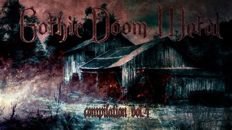 Gothic Doom Metal Compilation Vol 4 YouTube