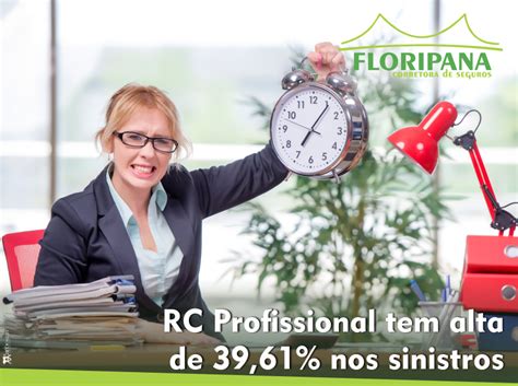 RC Profissional Tem Alta De 39 61 Nos Sinistros Floripana Seguros