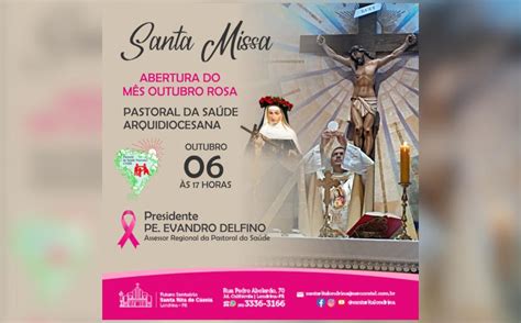 Santa Missa Na Abertura Da Campanha Outubro Rosa Em Londrina Pastoral