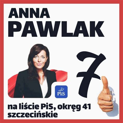 Anna Pawlak Kandydatka Kt Ra Jednoczy I Dzia A Z Pasj Pressmania