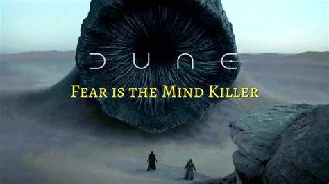 Dune Fear Is The Mind Killer YouTube