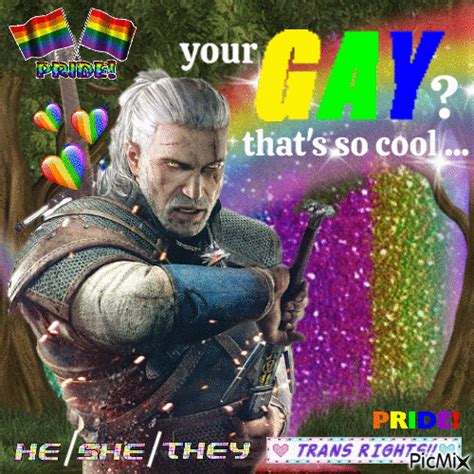 Geralt Of Rivia Said Gay Rights Free Animated Picmix