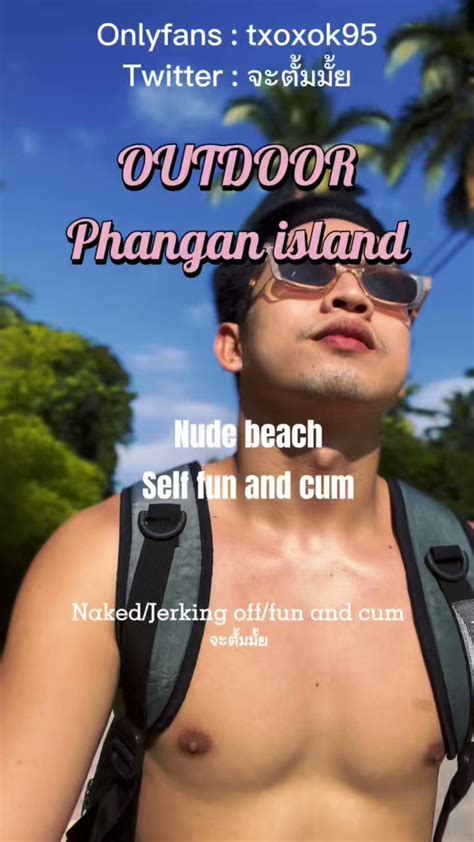 จะตมมย on Twitter มาแลวคลปเอาดอรมทะเลท Nude beach เกาะพะงน ไปตามเสวกนไดนะคบ