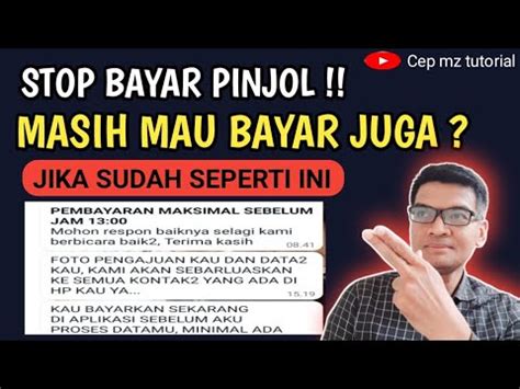 Stop Bayar Pinjol Masih Mau Jika Sudah Di Buat Seperti Ini Yang