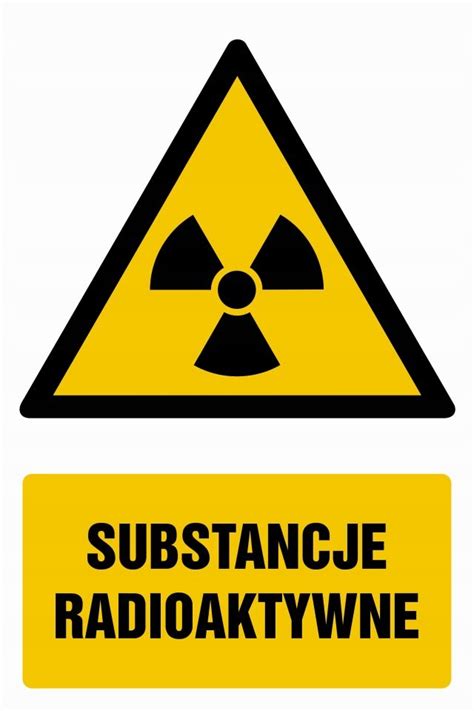 Znak PCV Substancje Radioaktywne 25x37 GF011 Cena Opinie Tablice