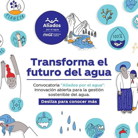 Coca Cola América Latina lanza convocatoria abierta Juntos por el Agua