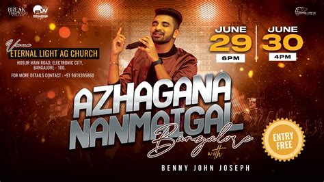 AZHAGANA NANMEIGAL LIVE WORSHIP CONCERT BANGALORE BENNY JOHN JOSEPH