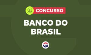 Concurso Banco Do Brasil Cesgranrio A Banca Entenda