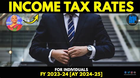 Income Tax Rates For Individuals Ay 2024 25 Fy 2023 24 Sr Academy India