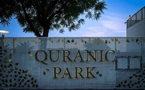 The Complete Guide To Quranic Park In Dubai