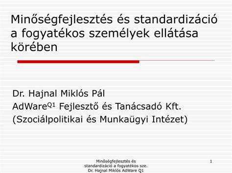 PPT Minőségfejlesztés és standardizáció a fogyatékos személyek