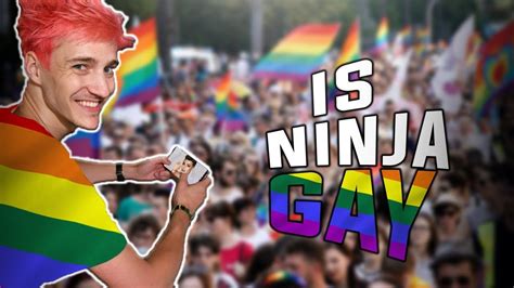 IS NINJA GAY YouTube