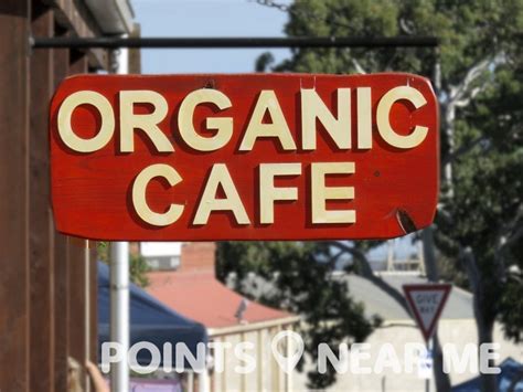 ORGANIC RESTAURANT NEAR ME - Points Near Me