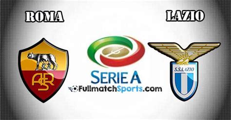 Roma vs Lazio Full Match 2015-16 • fullmatchsports.com