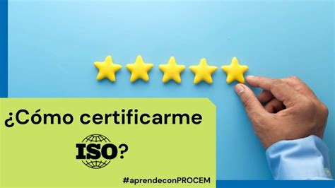 Certificación de las Normas ISO Conviértete en un Experto con