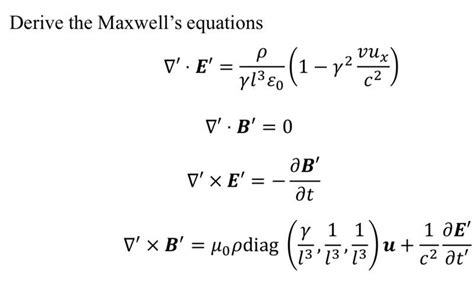 Derive the Maxwell's equations | Chegg.com