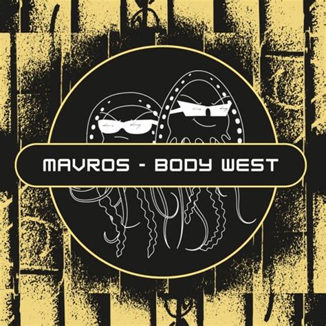 Stream Mavros - Body West (Free Download) [PFS54] by Profound Sound | Listen online for free on ...