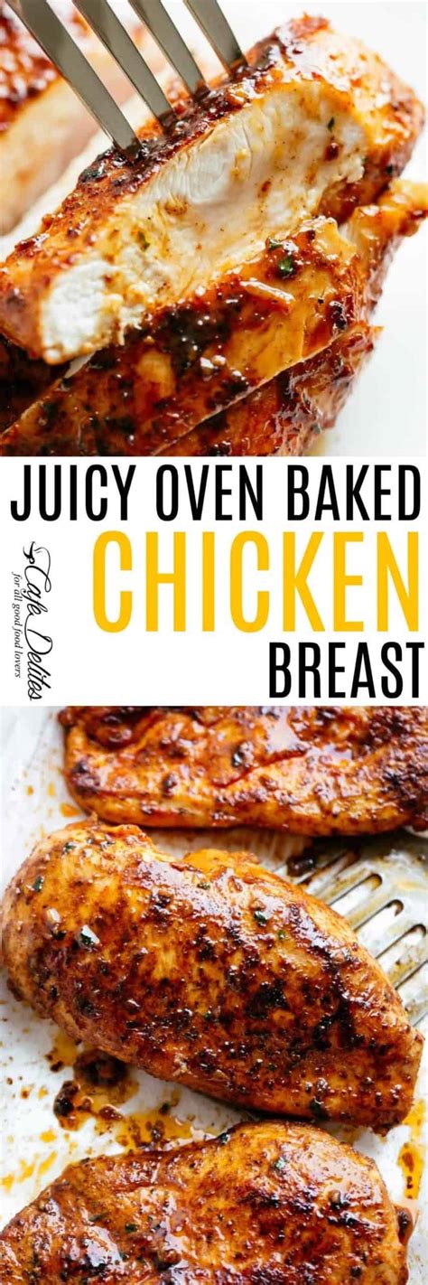 Simple Way To Juicy Oven Baked Chicken Breast Recipes