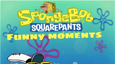 SpongeBob funny moments part 1 - YouTube