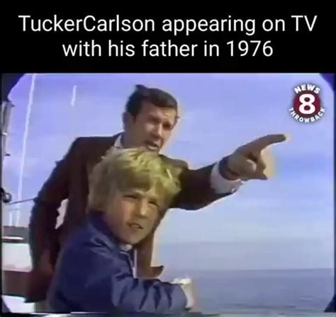 TuckerCarlson appearing on TV with his father in 1976 - iFunny