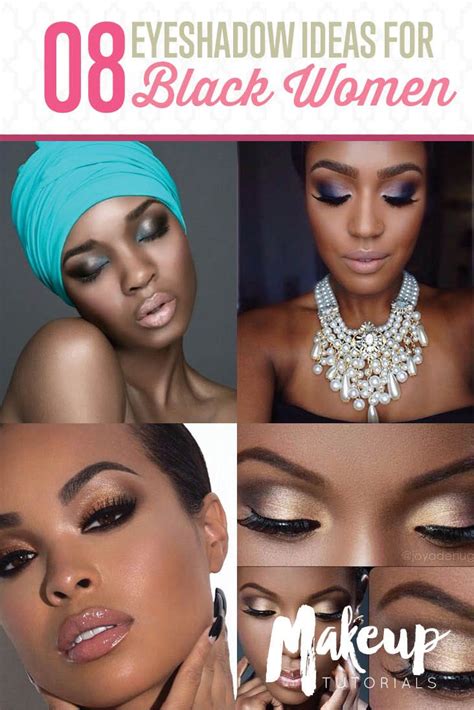 8 Eyeshadow Ideas For Black Women Makeup Tutorials Black Women