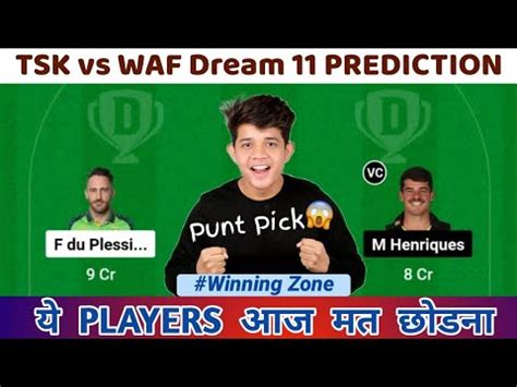 Tsk Vs Waf Tsk Vs Waf Dream Tsk Vs Waf Dream Prediction