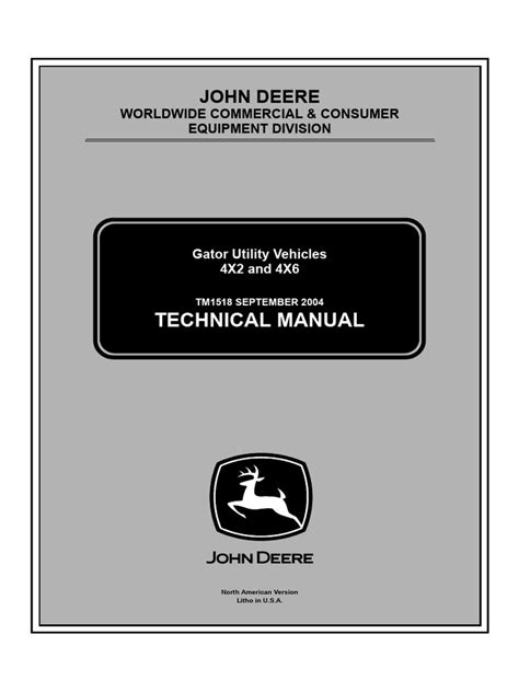 TM1518 John Deere Gator Utility Vehicles 4x2 and 4x6 Technical Manual ...