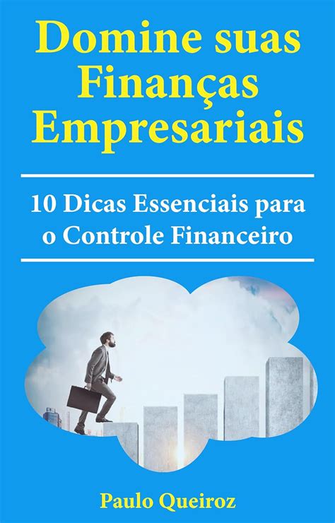 Amazon br eBooks Kindle Domine suas Finanças Empresariais 10