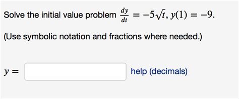 Solved Solve The Initial Value Probleme T Y Use Chegg