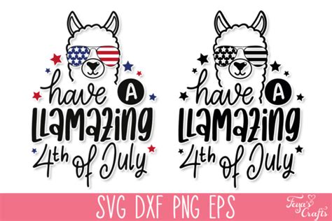 Have A Llamazing 4th Of July SVG File Graphic By Anastasia Feya