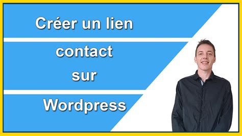 Cr Er Des Liens De Contact Sur Wordpress Youtube