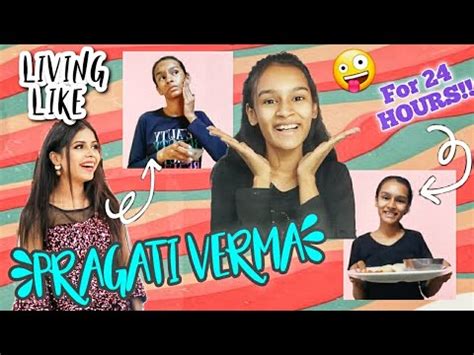 Living Like PRAGATI VERMA For 24 Hours Himanshi Parakh YouTube