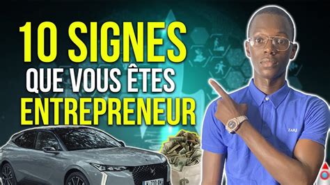 Les 10 Signes Que Vous êtes Un Entrepreneur Almamy Wade Youtube