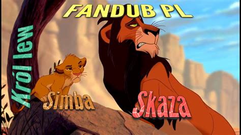 FANDUB PL Król lew Skaza i Simba w wąwozie YouTube