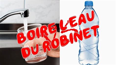 Astuce N1 BOIRE L EAU DU ROBINET YouTube