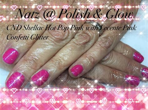 Cnd Shellac Hot Pop Pink With Lecente Glitter In Pink Confetti Glitter Polish Glow