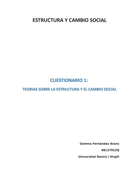 Cuestionario 1 Estructura Y Cambio Social Cuestionario 1 Teorias