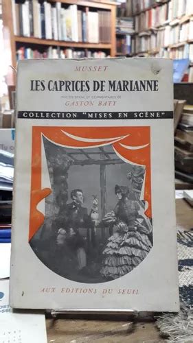 Les Caprices De Marianne Alfred De Musset