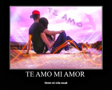 Las Imagenes Mas Sorprendentes De La Red Frases De Amor Te Amo Mi Amor