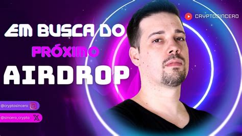 EM BUSCA DO PROXIMO AIRDROP 146 YouTube