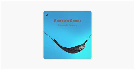 Sons Do Sono Ondas Do Oceano By Lullify Music Group On Apple Music